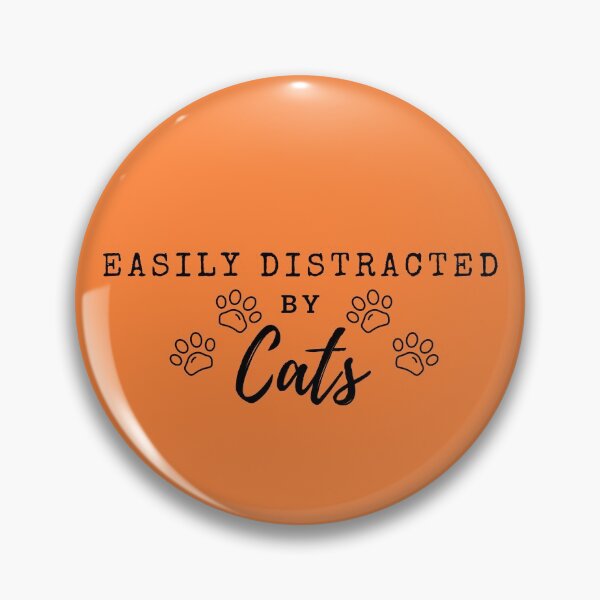 Item preview, Easily Distracted By Cats designed and sold by WraithMerch.