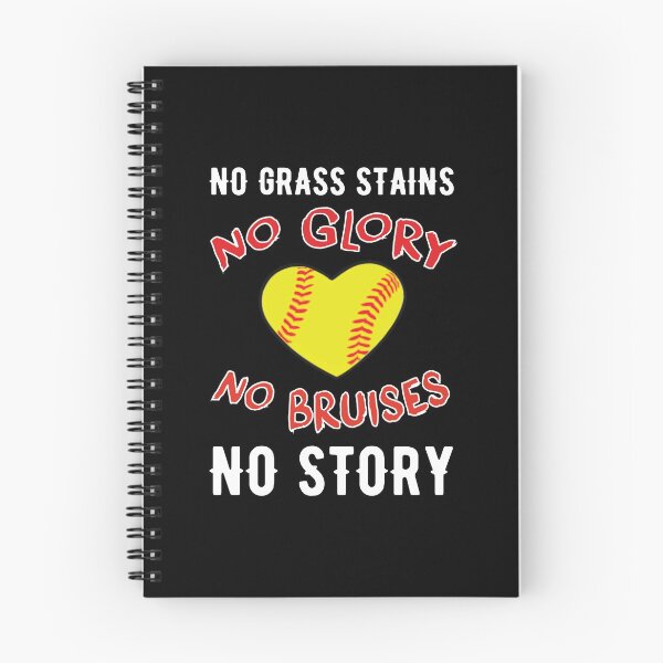 Item preview, Softball No Grass Stains No Glory No Bruises No Story designed and sold by TendyTees.