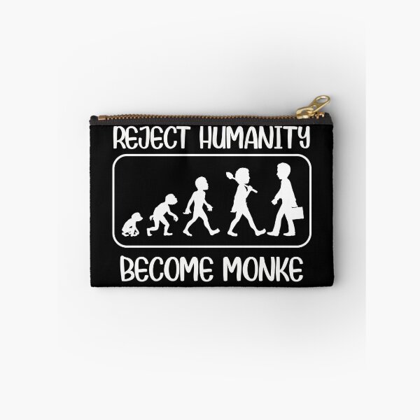 Item preview, Reject Humanity Become Monke Funny Monkey Evolution Memes - funny designed and sold by NSTeeDesign.