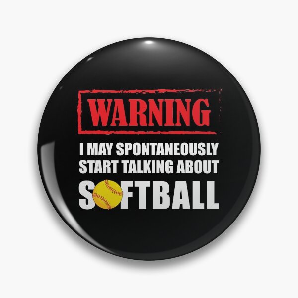 Item preview, I May Sponatenously Start Talking Bout Softball designed and sold by TendyTees.