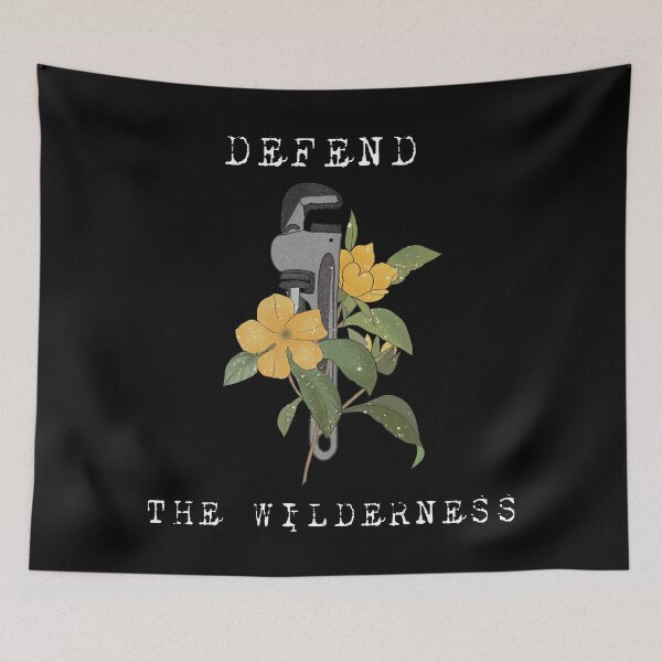 Item preview, Defend the wildernesses, The monkey wrench gang,  Edward Abbey art   designed and sold by Wildbeat.
