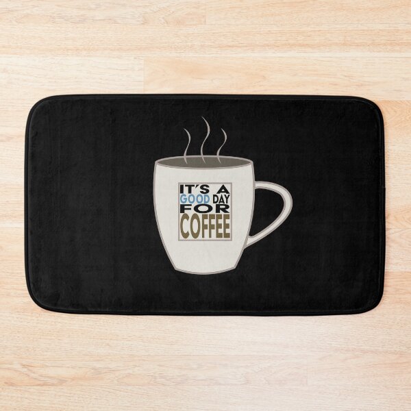 Item preview, Its A Good Day For Coffee designed and sold by AlwaysHollyJo.