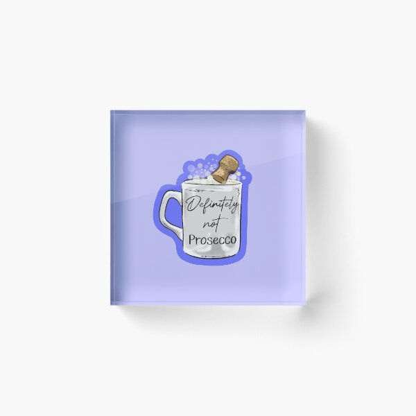 Item preview, Definitely not Prosecco, Hun designed and sold by CherrySundae.