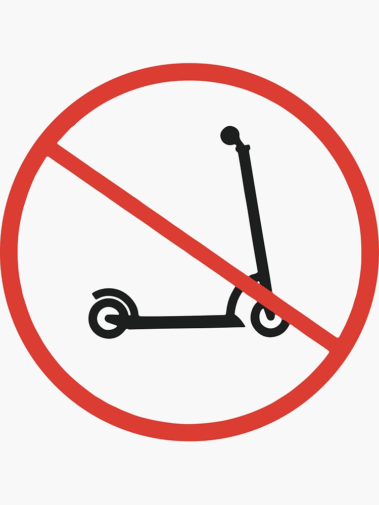 “no scooters allowed” Sticker for Sale by dontwannadance | Redbubble