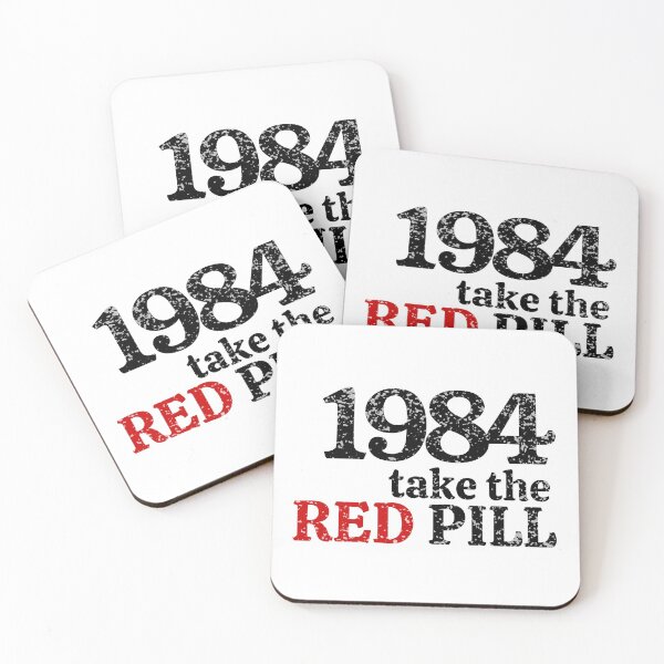 Item preview, 1984 take the RED PILL, Orwell designed and sold by NomadMessenger.