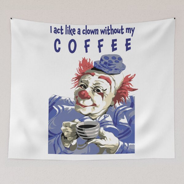 Item preview, Vintage Graphic I Act Like a Clown Without My Coffee designed and sold by NationalVintage.