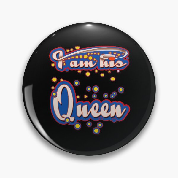 Item preview, I am his queen designed and sold by hakiseller.