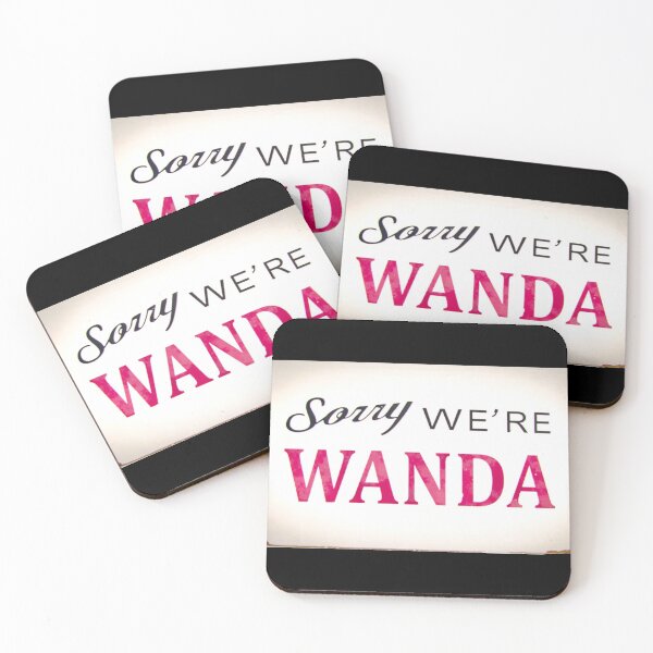 Item preview, Sorry we’re Wanda sign designed and sold by 1Creative-Name.