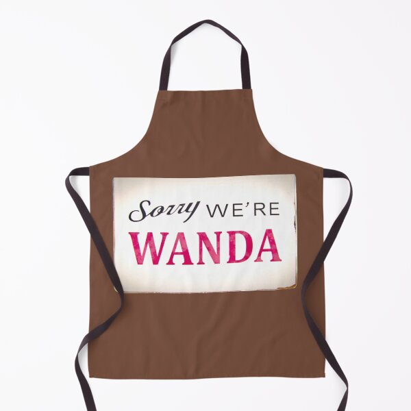 Item preview, Sorry we’re Wanda sign designed and sold by 1Creative-Name.