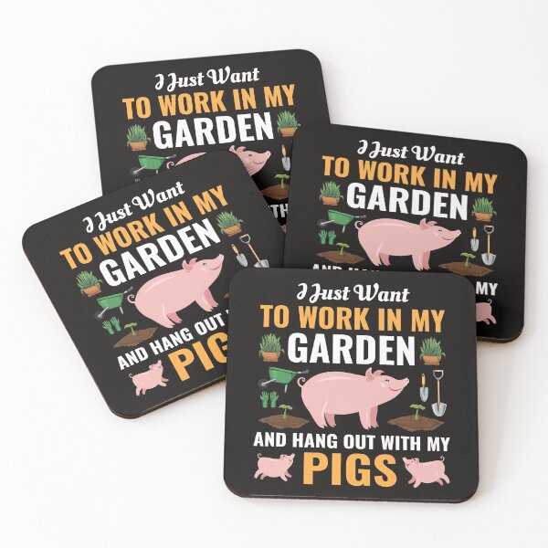 Item preview, I Just Want to Work In My Garden and Hangout With Pigs Relaxing designed and sold by dbreeze10.