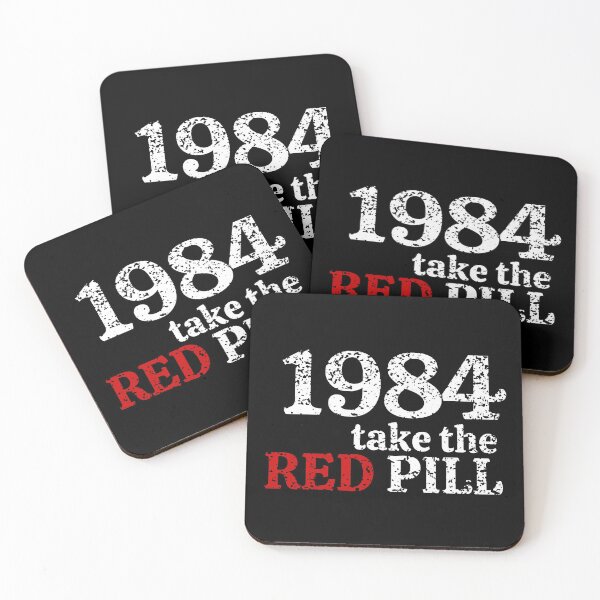 Item preview, 1984 take the RED PILL, Orwell designed and sold by NomadMessenger.