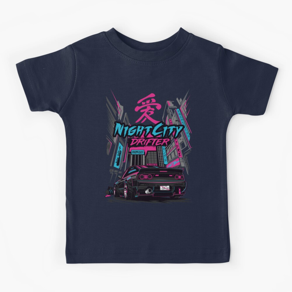 240sx - Night City Drifter Kids T-Shirt for Sale by RACING