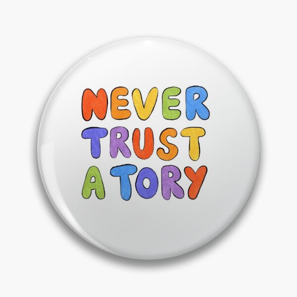 Item preview, UK Politics // Never Trust A Tory // Boris Johnson // Matt Hancock // NHS designed and sold by SunnyCowDesigns.
