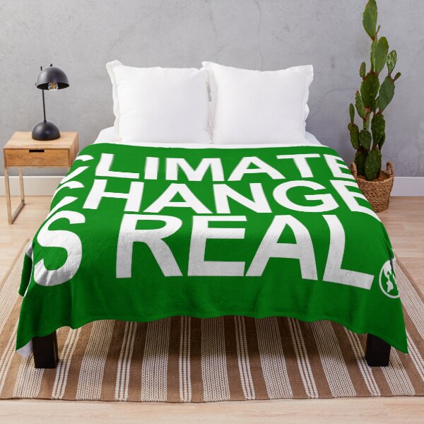 Item preview, Climate Change is Real designed and sold by Thelittlelord.