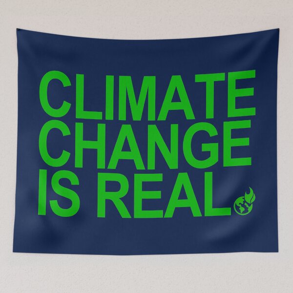 Item preview, Climate Change is Real (green) designed and sold by Thelittlelord.