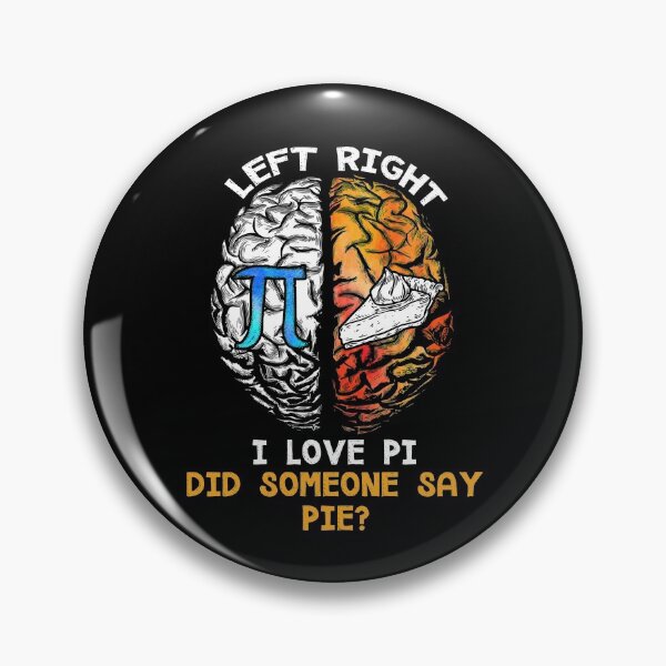 Artikelvorschau, Happy Pi Day Math - Links Ich liebe Pi Rechts Hat jemand Kuchen gesagt? entworfen und verkauft von Dressed For Duty.
