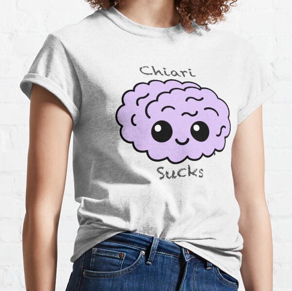 Chiari Sucks Classic T-Shirt