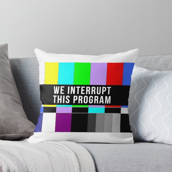 Item preview, We Interrupt This Program - No Signal designed and sold by T-shirt For You.