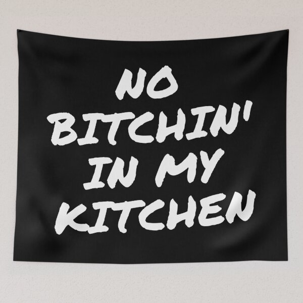 Item preview, No Bitchin In My Kitchen designed and sold by foodiemarie.