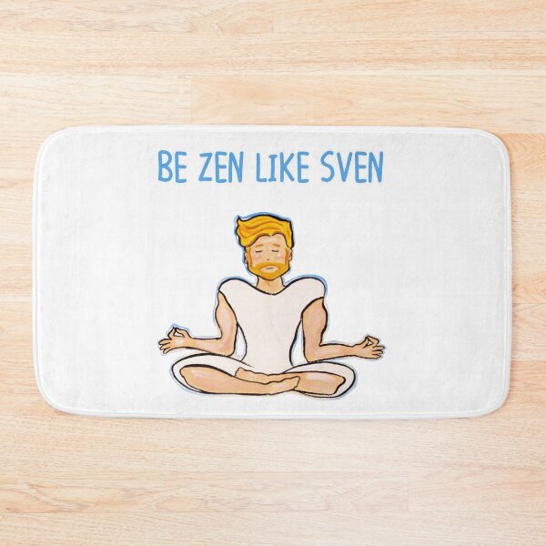 Item preview, Be Zen Like Sven designed and sold by ErnestJoy.