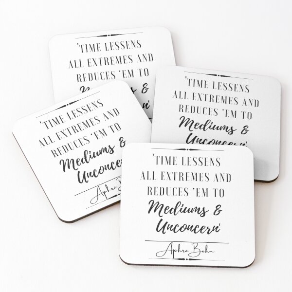 Item preview, Aphra Behn Uplifting Historical Quote-“Time lessens all extremes and reduces 'em to mediums and unconcern.” designed and sold by QuoteActually.