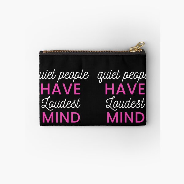 Item preview, Quiet people have loudest mind designed and sold by Kpnuts1.