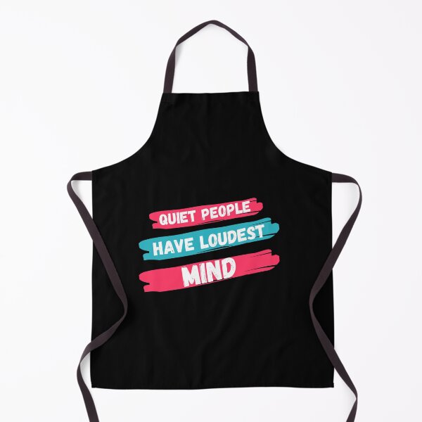 Item preview, Quiet people have loudest mind designed and sold by Kpnuts1.