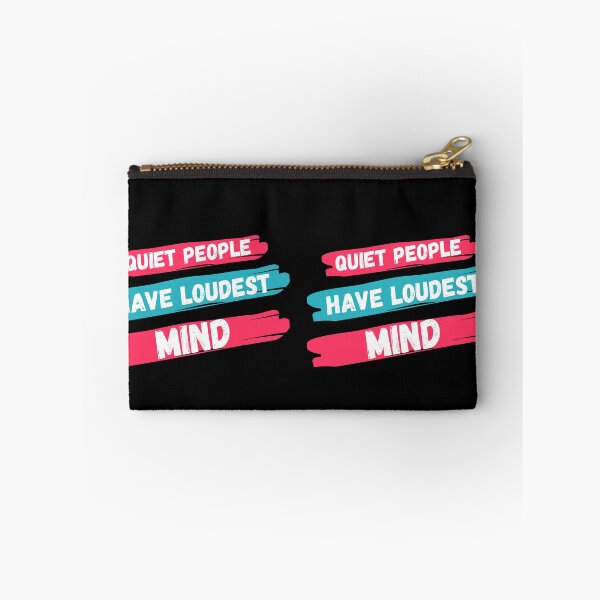 Item preview, Quiet people have loudest mind designed and sold by Kpnuts1.