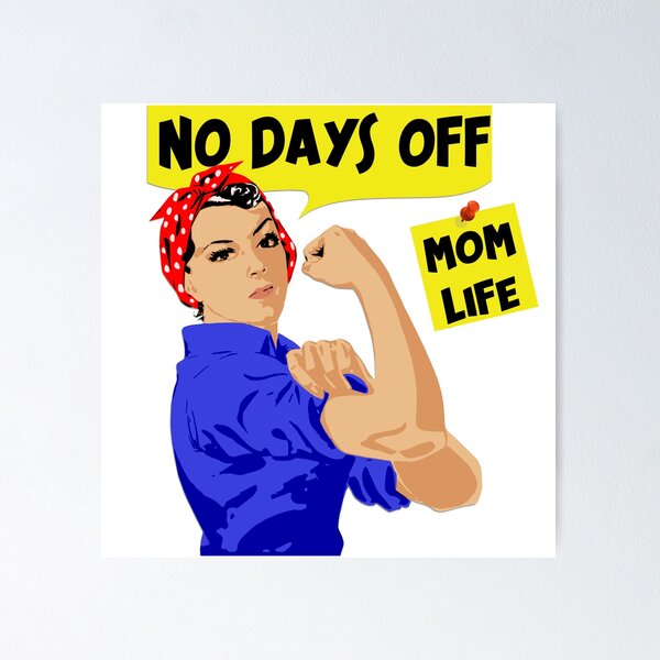 No Days Off Posters for Sale | Redbubble