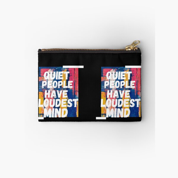 Item preview, Quiet people have loudest mind designed and sold by Kpnuts1.