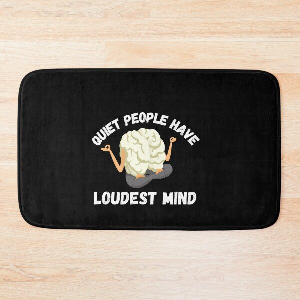 Item preview,  Quiet people have loudest mind designed and sold by Kpnuts1.