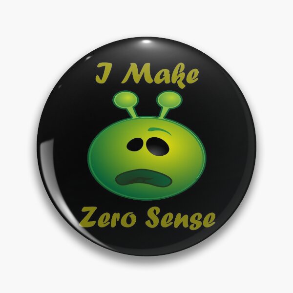Item preview, I Make Zero Sense designed and sold by Uvogin2099.