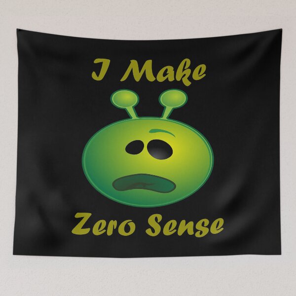 Item preview, I Make Zero Sense designed and sold by Uvogin2099.