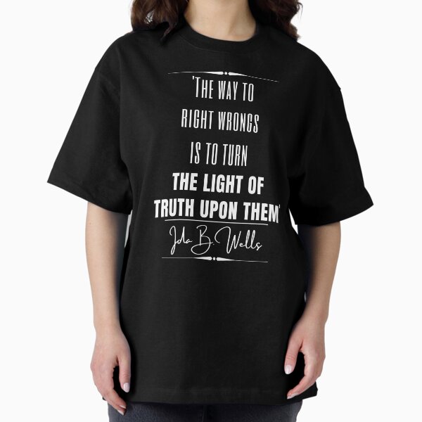 Vista previa del artículo con la obra «Cita histórica inspiradora de Ida B. Wells: "La manera de corregir los errores es encender la luz de la verdad sobre ellos".», diseñado y vendido por QuoteActually.