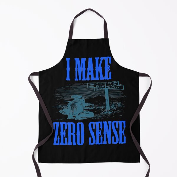 Item preview, I Make Zero Sense designed and sold by Uvogin2099.