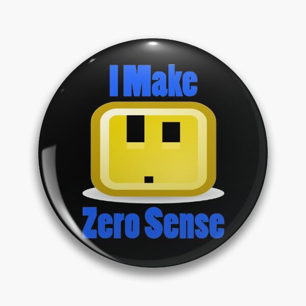 Item preview, I Make Zero Sense designed and sold by Uvogin2099.