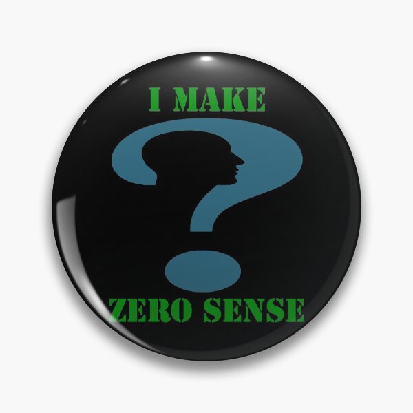 Item preview, I Make Zero Sense designed and sold by Uvogin2099.