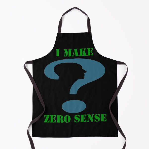 Item preview, I Make Zero Sense designed and sold by Uvogin2099.