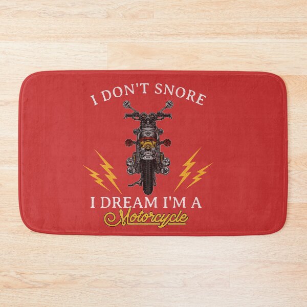 Item preview, I Don't Snore I Dream I'm a Motorcycle Biker Humor designed and sold by Tim Thompson.