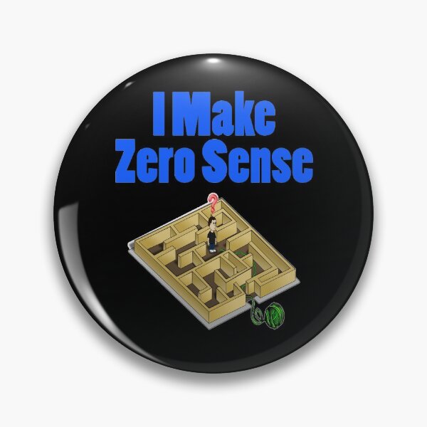 Item preview, I Make Zero Sense designed and sold by Uvogin2099.