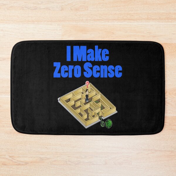 Item preview, I Make Zero Sense designed and sold by Uvogin2099.