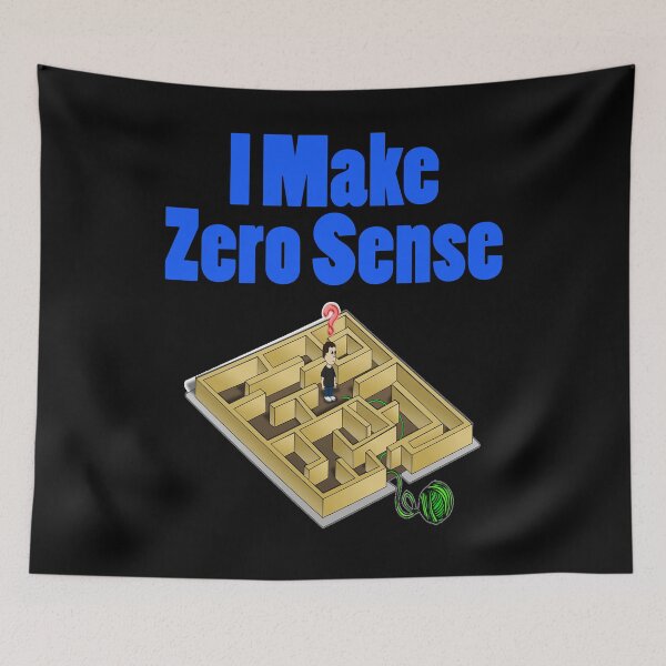 Item preview, I Make Zero Sense designed and sold by Uvogin2099.
