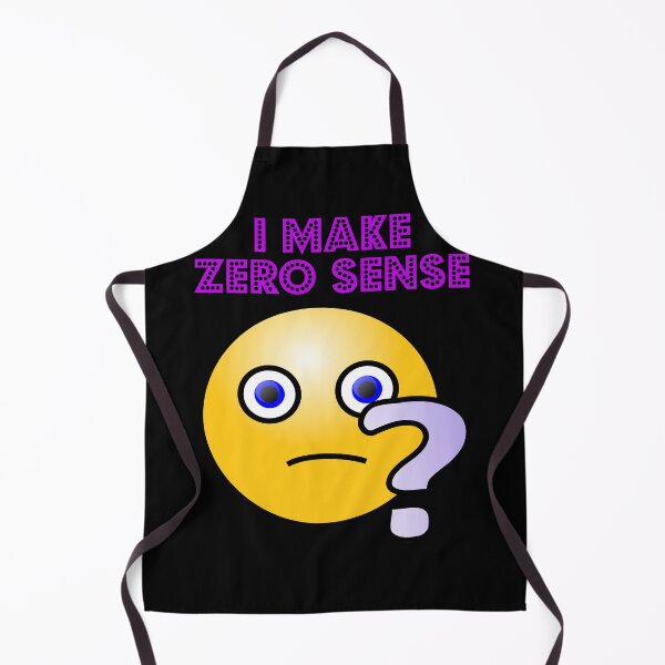 Item preview, I Make Zero Sense designed and sold by Uvogin2099.