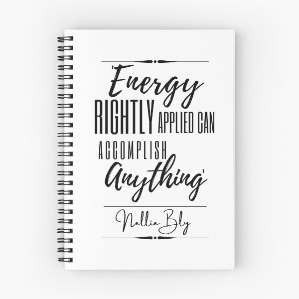 Item preview, Nellie Bly Motivational Historical Quote- “Energy rightly applied can accomplish anything.” designed and sold by QuoteActually.