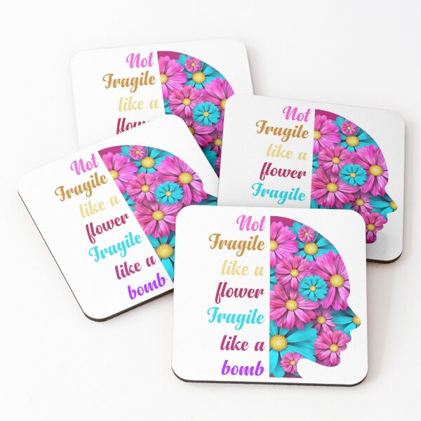 Item preview, Not Fragile Like a Flower Fragile Like a Bomb  designed and sold by YAITPSTORE.