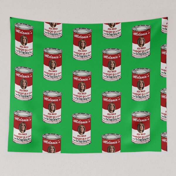 Item preview, Melania's Pea Soup, Cure The Trump Hating Blues designed and sold by Lawrence Baird.