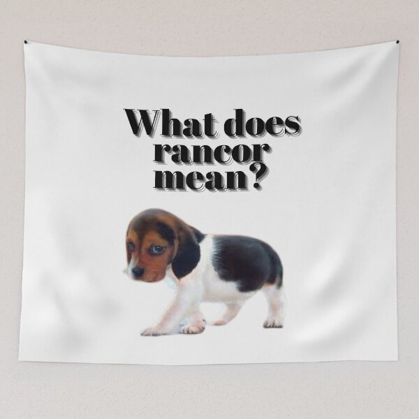 Item preview, What does rancor mean? designed and sold by wandaosorio.