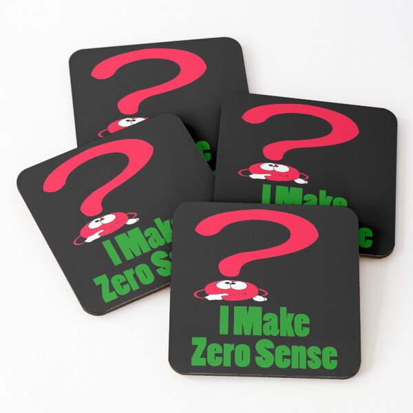 Item preview, I Make Zero Sense designed and sold by Uvogin2099.