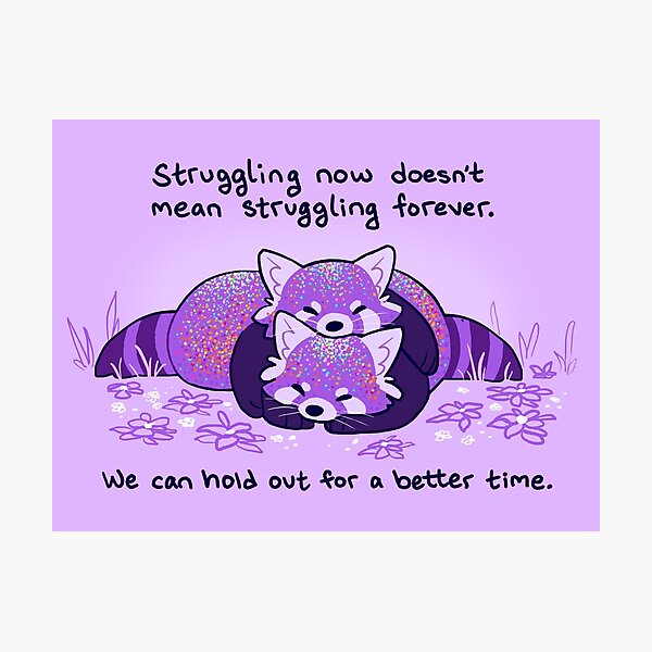 Item preview, "Struggling now doesn't mean struggling forever" Cuddling Purple Red Pandas designed and sold by thelatestkate.
