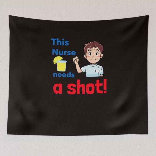 Item preview,  This Male Nurse Needs A Shot  designed and sold by davestees506.